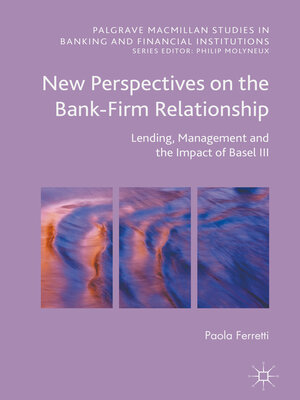 cover image of New Perspectives on the Bank-Firm Relationship